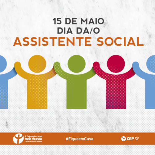 15 de maio - Dia da/o Assistente Social