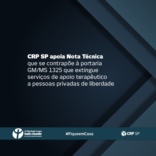 CRP SP apoia Nota Técnica que se contrapõe à portaria GM/MS 1325