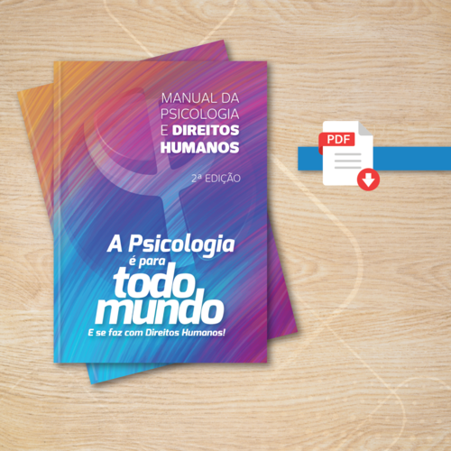 CRP SP lança segunda edição do Manual da Psicologia e Direitos Humanos