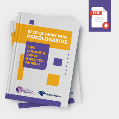 CRP SP lança cartilha sobre Receita Saúde com orientações sobre a emissão obrigatória de recibos digitais