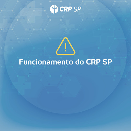 Funcionamento do CRP SP: De 20 de março a 19 de abril os serviços e orientações acontecerão de forma remota 