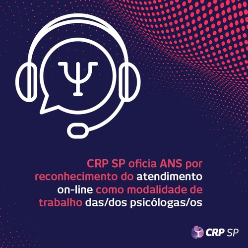 CRP SP oficia ANS por reconhecimento do atendimento on-line 