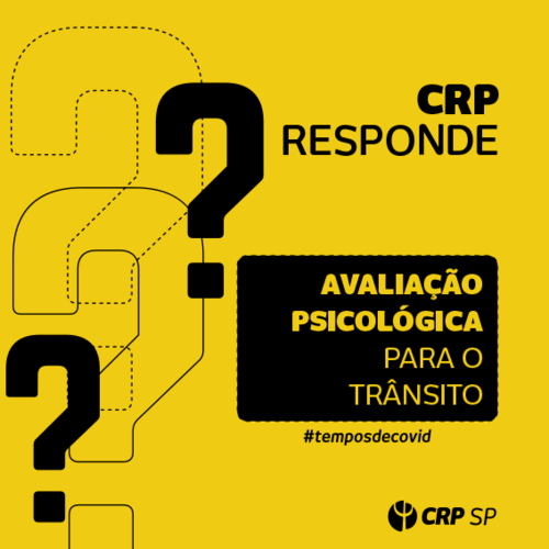 CRP SP responde: Quais as orientações para avaliação psicológica para o trânsito?