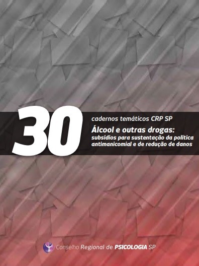 Vol. 30 - Álcool e outras drogas