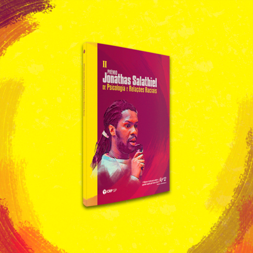CRP SP lança livro do II Prêmio Jonathas Salathiel de Psicologia e Relações Raciais